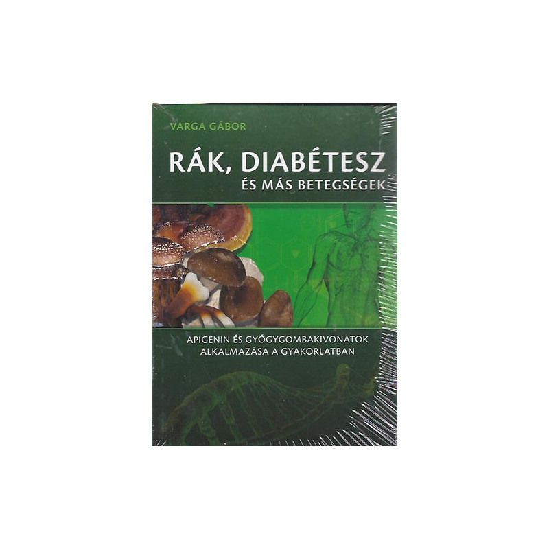Rák diabétesz és más betegségek Varga Gábor